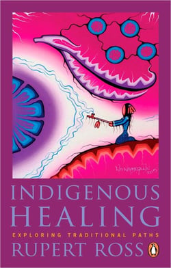 Indigenous Healing - Exploring Traditional Paths