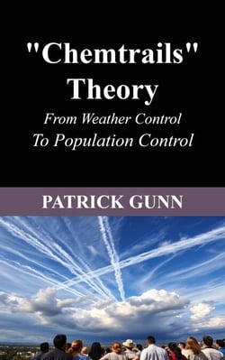 The "Chemtrails" Theory