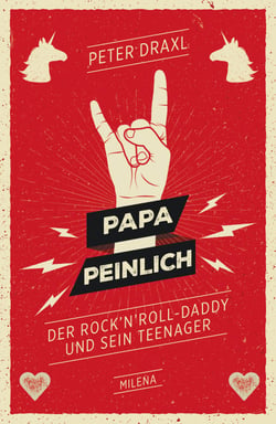 Papa Peinlich - Der Rock 'n' Roll Daddy und sein Teenager