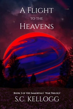 A Flight To The Heavens - The Immortals' War Trilogy, #3