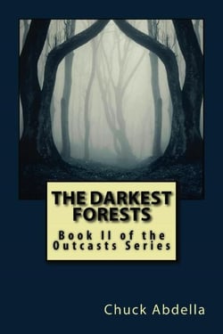 The Darkest Forests: Book II of the Outcasts Series - The Outcasts, #2