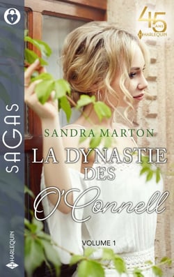 « La dynastie des O'Connell » - Tome 1 - Troublant désir - Irrésistible attirance - Une liaison secrète