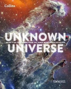 Unknown Universe - Discover hidden wonders from deep space unveiled by the James Webb Space Telescope