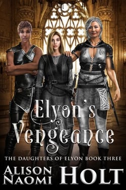Elyon's Vengeance - The Daughters of Elyon, #3