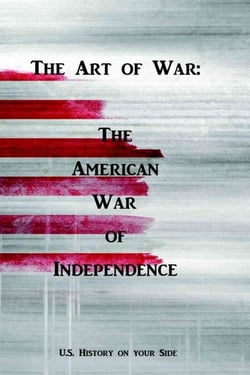 The Art of War - The American War of Independence