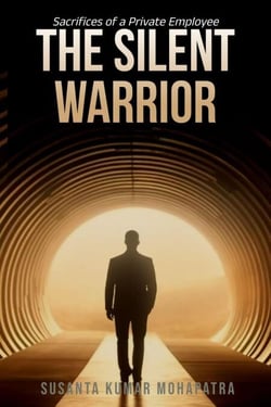The Silent Warrior Sacrifices of a Private Employee