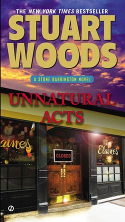 Unnatural Acts - A Stone Barrington Novel