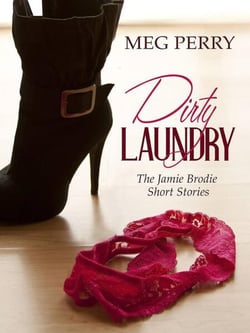 Dirty Laundry: The Jamie Brodie Short Stories - The Jamie Brodie Mysteries, #15