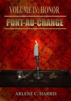 Pont-au-Change Volume IV: Honor - Pont-au-Change, #4