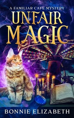 Unfair Magic - The Familiar Cafe, #2
