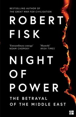 Night of Power - The Betrayal of the Middle East