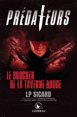 Prédateurs - Le boucher de la taverne rouge