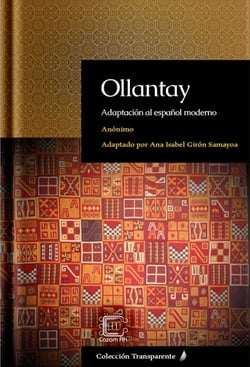 Ollantay: Adaptación al español moderno - Transparente, #12