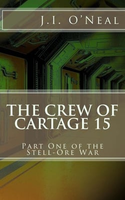 The Crew of Cartage 15 - Stell-Ore War, #1