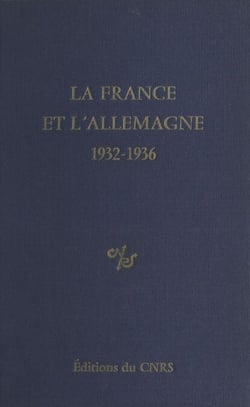 La France et l'Allemagne (1932-1936)