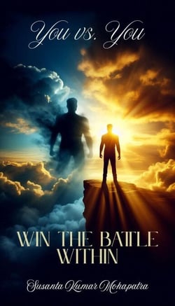 You vs. You Win the Battle Within