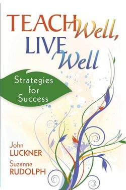 Teach Well, Live Well - Strategies for Success