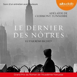 Le dernier des nôtres - Suivi d'un entretien avec l'auteure