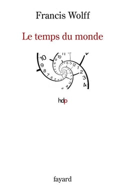 Le temps du monde - Une étude de métaphysique descriptive