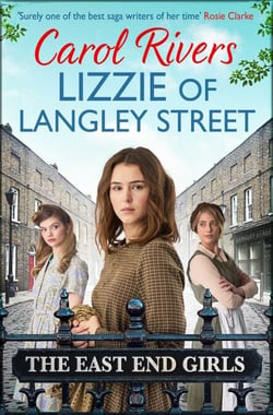 Lizzie of Langley Street - the perfect wartime family saga, set in the East End of London