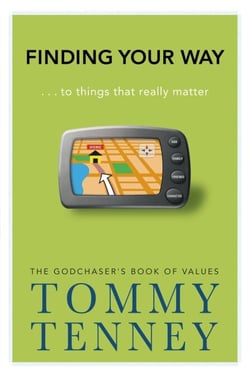 Finding Your Way - ... to Things that Really Matter