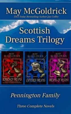 Scottish Dream Trilogy Box Set: Borrowed Dreams, Captured Dreams, and Dreams of Destiny - Pennington Family Series