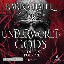Underworld Gods - Tome 2: La couronne pourpre - Underworld Gods 2