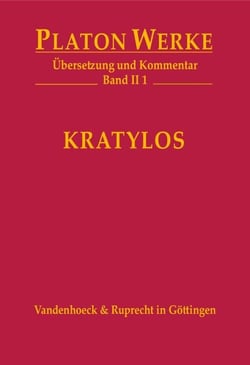 Kratylos - Übersetzung und Kommentar