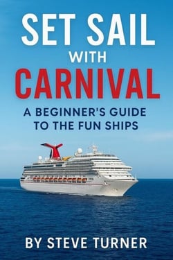 Set Sail with Carnival: A Beginner's Guide to the Fun Ships - Cruise Hacks &amp; Tricks, #12