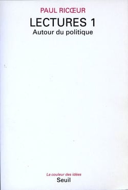 Lectures, t. 1. Autour du politique - Autour du politique