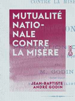 Mutualité nationale contre la misère - Pétition et proposition de loi à la Chambre des députés