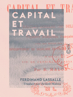 Capital et Travail - M. Bastiat-Schulze (de Delitzch)