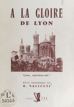 À la gloire de Lyon - Lyon, souviens-toi !