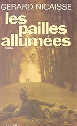 Les pailles allumées