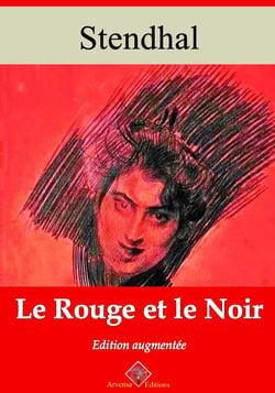 Le Rouge et le Noir – suivi d'annexes - Nouvelle édition 2019
