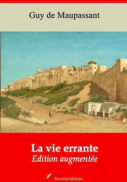La Vie errante – suivi d'annexes - Nouvelle édition 2019
