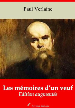 Les Mémoires d’un veuf – suivi d'annexes - Nouvelle édition 2019