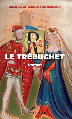 Le trébuchet - Roman