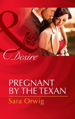 Pregnant by the Texan