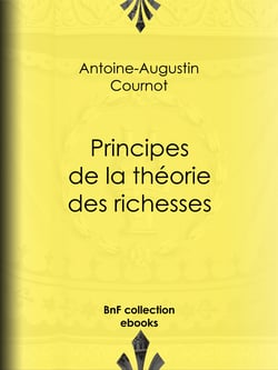 Principes de la théorie des richesses
