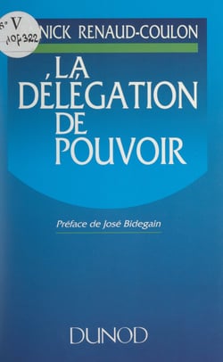 La délégation de pouvoir