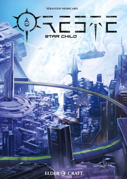ORESTE : Star Child - Oreste, T2