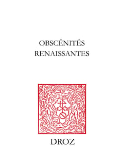 Obscénités renaissantes