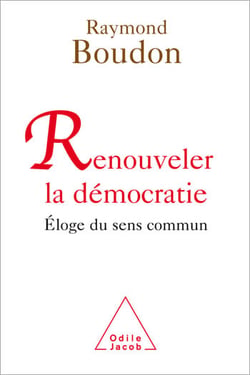 Renouveler la démocratie - Éloge du sens commun