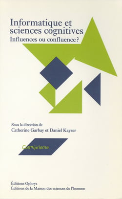 Informatique et sciences cognitives - Influences ou confluence ?