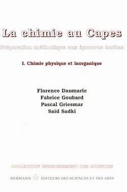 La chimie au CAPES. Volume I - Chimie physique et énérgénique