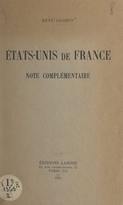 États-Unis de France - Note complémentaire
