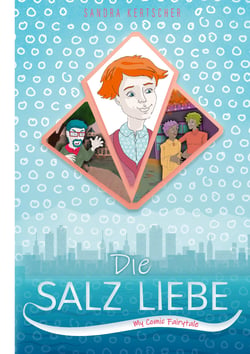 Die Salz Liebe - My Comic Fairytale