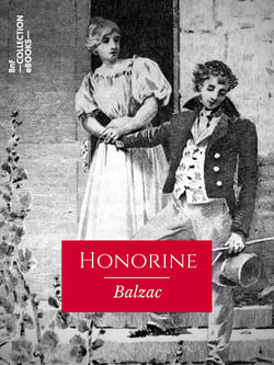 Honorine - Scènes de la vie privée