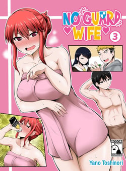 No Guard Wife - Volume 3 (Irodori Comics)